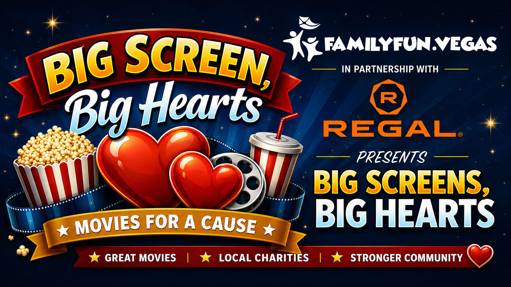 FamilyFun.Vegas in partnership with Regal presents Big Screen, Big Hearts