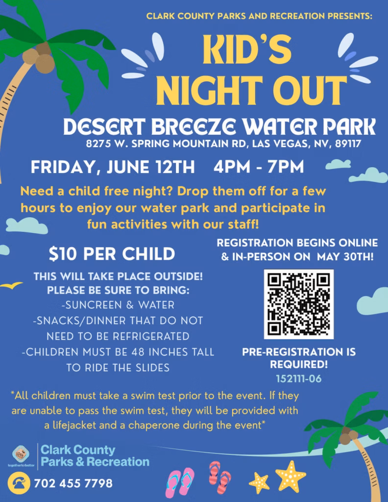 Kid’s Night Out at Desert Breeze Water Park Kid’s Night Out at Desert Breeze Water Park